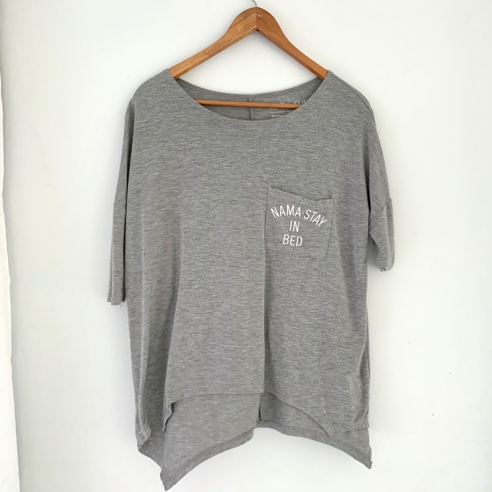 “Namastay In Bed” Comfy Slouch Sleeve T-Shirt